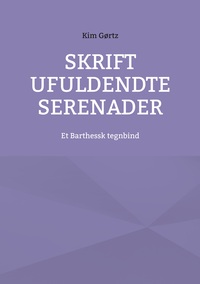 Skrift ufuldendte serenader