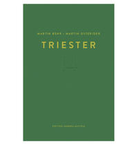 Martin Behr, Martin Osterider: Triester 14
