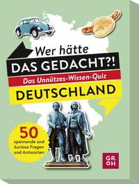 Vorderes Coverbild Wer hätte das gedacht?! Das Unnützes-Wissen-Quiz Deutschland