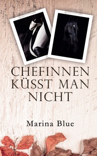 Vorderes Coverbild Chefinnen küsst man nicht