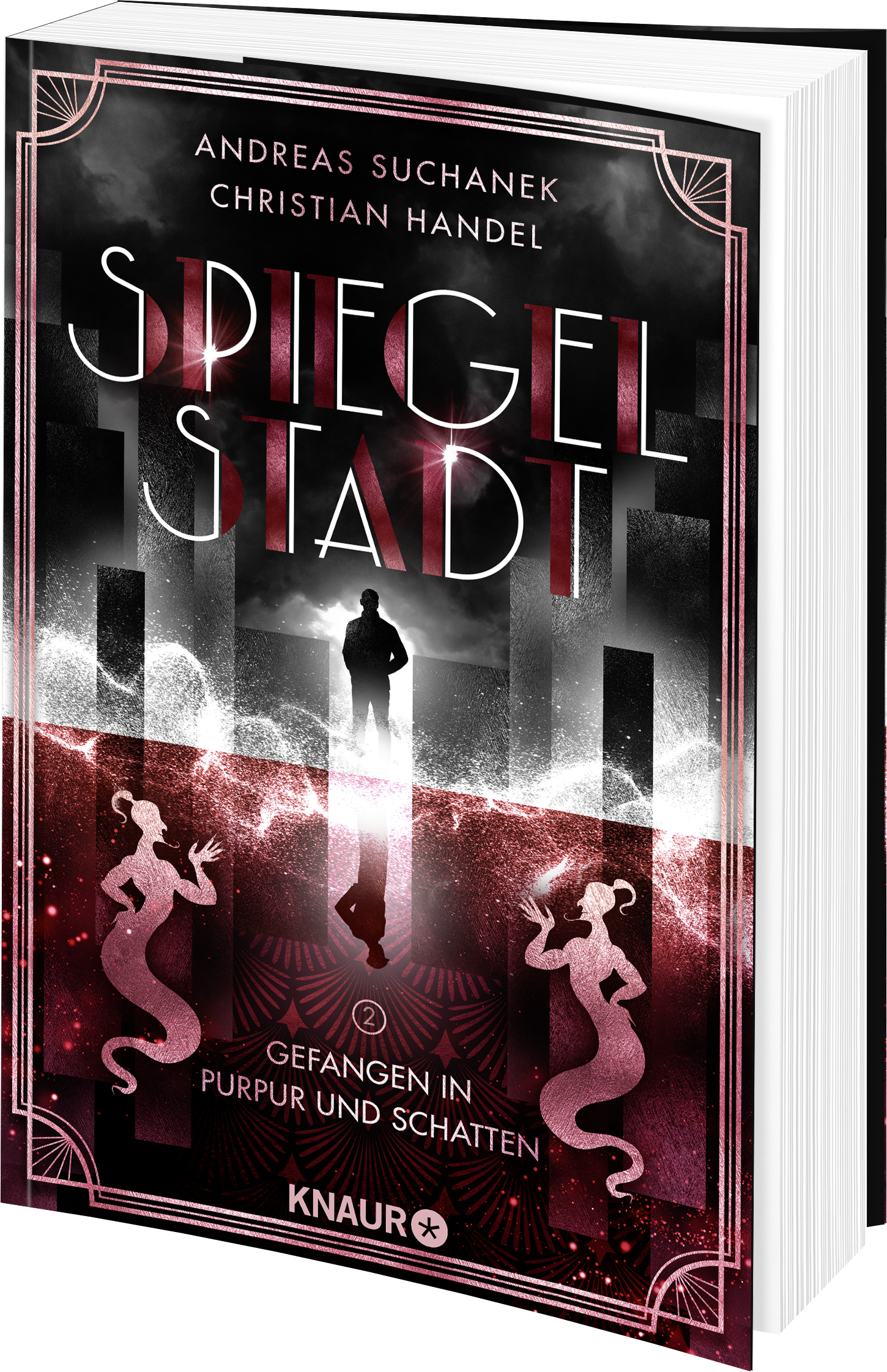 Spiegelstadt 2. Gefangen in Purpur und Schatten