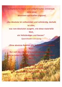 Schöpferisches Universum und schöpferische Natur nicht ohne absoluten spirituellen Urgrund
