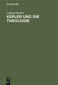 Kepler und die Theologie