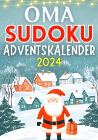 Oma Sudoku Adventskalender 2024 ? Weihnachtsgeschenk