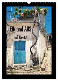Ein und Aus auf Kreta (Wandkalender 2026 DIN A3 hoch), CALVENDO Monatskalender