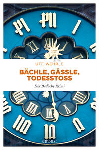 Vorderes Coverbild Bächle, Gässle, Todesstoß