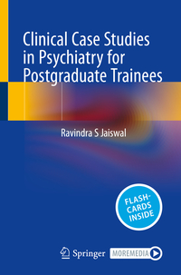 Vorderes Coverbild Clinical Case Studies in Psychiatry for Postgraduate Trainees