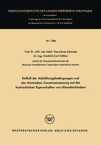 Einfluß der Abkühlungsbedingungen und der chemischen Zusammensetzung auf die hydraulischen Eigenschaften von Hämatitschlacken