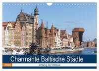 Charmante Baltische Städte entlang der Ostsee (Wandkalender 2026 DIN A4 quer), CALVENDO Monatskalender