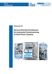 Vorderes Coverbild Service-Oriented Architecture for Automated Commissioning of Fluid Power Systems