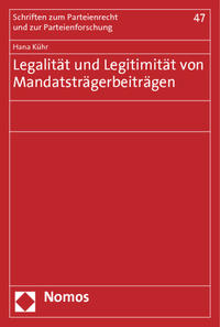 Legalität und Legitimität von Mandatsträgerbeiträgen