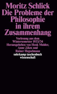 Die Probleme der Philosophie in ihrem Zusammenhang
