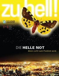 Die helle Not - Wenn Licht zum Problem wird.
