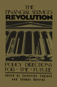 The Financial Services Revolution
