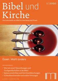 Bibel und Kirche / Essen. Mahl anders