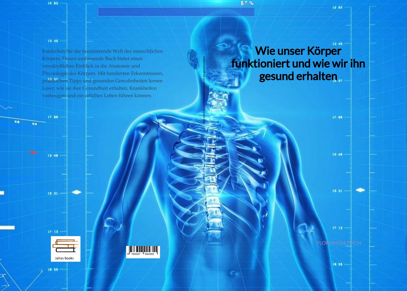 Gesamtes Coverbild Wie unser Körper funktioniert und wie wir ihn gesund erhalten