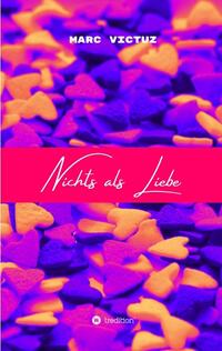 Nichts als Liebe