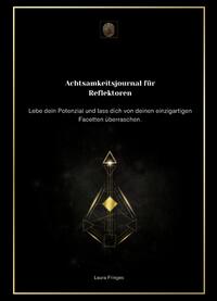 Achtsamkeitsjournal für Reflektoren
