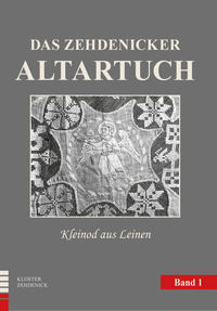 Das Zehdenicker Altartuch - Kleinod aus Leinen