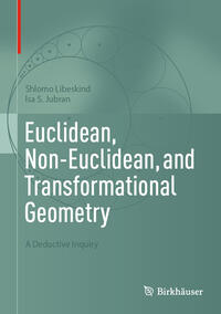 Euclidean, Non-Euclidean, and Transformational Geometry