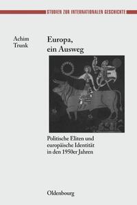 Europa, ein Ausweg
