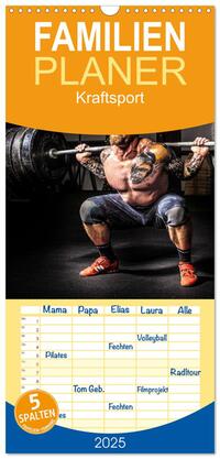 Familienplaner 2025 - Kraftsport mit 5 Spalten (Wandkalender, 21 x 45 cm) CALVENDO