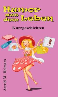 Humor aus dem Leben