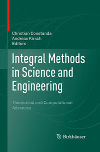 Integral Methods in Science and Engineering