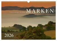 Unterwegs in den Marken (Wandkalender 2026 DIN A3 quer), CALVENDO Monatskalender