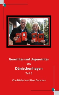 Vorderes Coverbild Gereimtes und Ungereimtes aus Dänischenhagen Teil 5