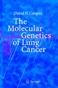 Vorderes Coverbild The Molecular Genetics of Lung Cancer