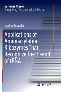 Applications of Aminoacylation Ribozymes That Recognize the 3'-end of tRNA
