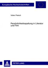 Persönlichkeitsspaltung in Literatur und Film