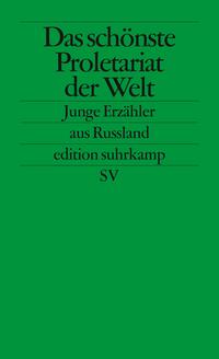 Das schönste Proletariat der Welt