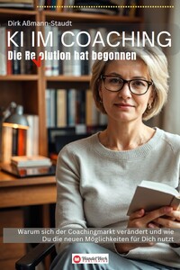KI im Coaching - Die Revolution hat begonnen