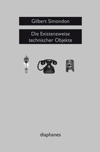 Vorderes Coverbild Die Existenzweise technischer Objekte