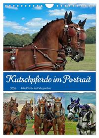 Kutschpferde im Portait (Wandkalender 2026 DIN A4 hoch), CALVENDO Monatskalender