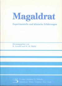 Magaldrat - Experimentelle und klinische Erfahrungen