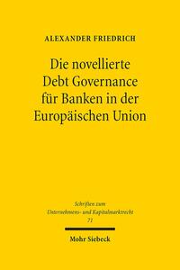 Die novellierte Debt Governance für Banken in der Europäischen Union