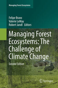Managing Forest Ecosystems: The Challenge of Climate Change