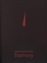 Josef Sailstorfer. Stairway