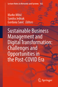Sustainable Business Management and Digital Transformation: Challenges and Opportunities in the Post-COVID Era
