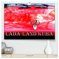 LADA-LAND KUBA (hochwertiger Premium Wandkalender 2025 DIN A2 quer), Kunstdruck in Hochglanz