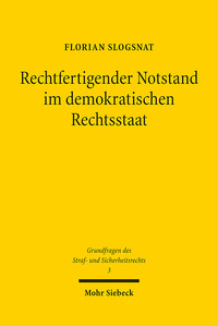 Vorderes Coverbild Rechtfertigender Notstand im demokratischen Rechtsstaat
