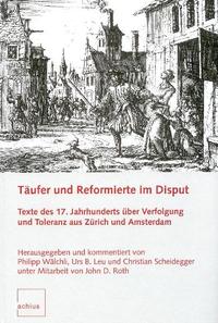 Vorderes Coverbild Täufer und Reformierte im Disput