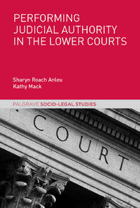 Performing Judicial Authority in the Lower Courts