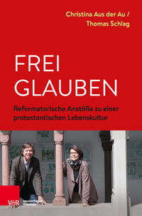 Frei glauben