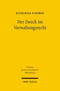 Der Zweck im Verwaltungsrecht