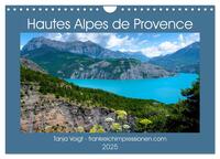 Hautes Alpes de Provence (Wandkalender 2025 DIN A4 quer), CALVENDO Monatskalender
