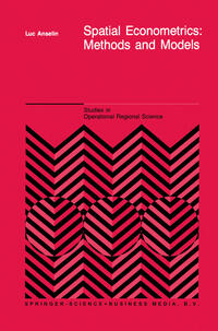 Spatial Econometrics: Methods and Models